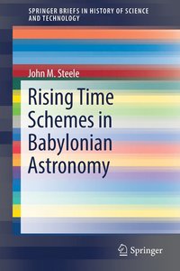 bokomslag Rising Time Schemes in Babylonian Astronomy