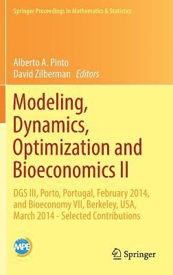 Modeling, Dynamics, Optimization and Bioeconomics II 1