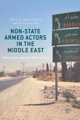 Non-State Armed Actors in the Middle East 1