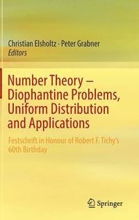 bokomslag Number Theory - Diophantine Problems, Uniform Distribution and Applications