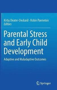 bokomslag Parental Stress and Early Child Development