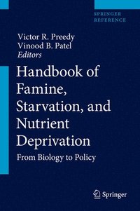 bokomslag Handbook of Famine, Starvation, and Nutrient Deprivation