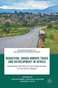 bokomslag Migration, Cross-Border Trade and Development in Africa