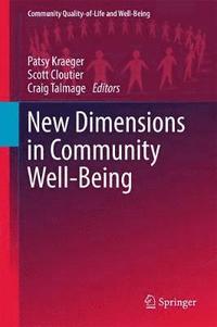 bokomslag New Dimensions in Community Well-Being