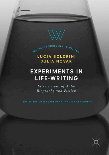 Lucia Boldrini, Julia Novak - Experiments in Life-Writing, Inbunden