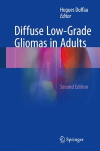 bokomslag Diffuse Low-Grade Gliomas in Adults