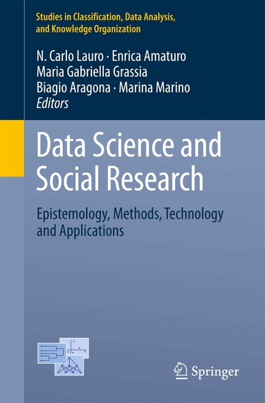 N. Carlo Lauro, Enrica Amaturo, Maria Gabriella Grassia, Biagio Aragona, Marina Marino - Data Science and Social Research, Häftad