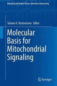 bokomslag Molecular Basis for Mitochondrial Signaling