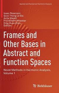 bokomslag Frames and Other Bases in Abstract and Function Spaces