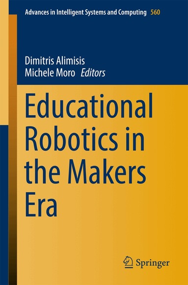 Dimitris Alimisis, Michele Moro, Emanuele Menegatti - Educational Robotics in the Makers Era, Häftad