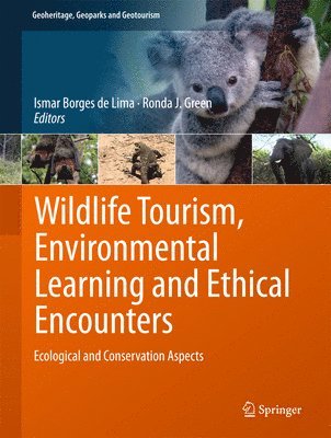 Wildlife Tourism, Environmental Learning and Ethical Encounters 1