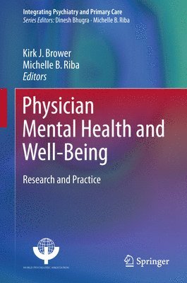 Physician Mental Health and Well-Being 1