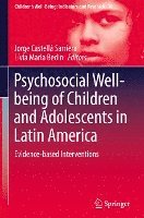 Psychosocial Well-being of Children and Adolescents in Latin America 1