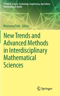 bokomslag New Trends and Advanced Methods in Interdisciplinary Mathematical Sciences