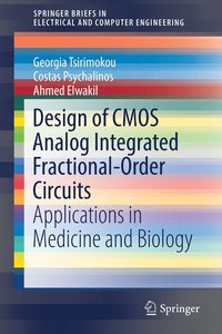 bokomslag Design of CMOS Analog Integrated Fractional-Order Circuits