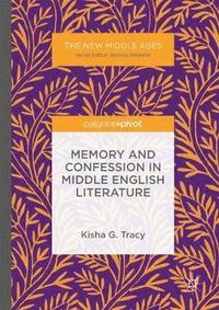 bokomslag Memory and Confession in Middle English Literature