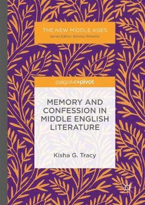 bokomslag Memory and Confession in Middle English Literature