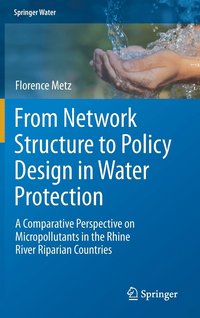 bokomslag From Network Structure to Policy Design in Water Protection