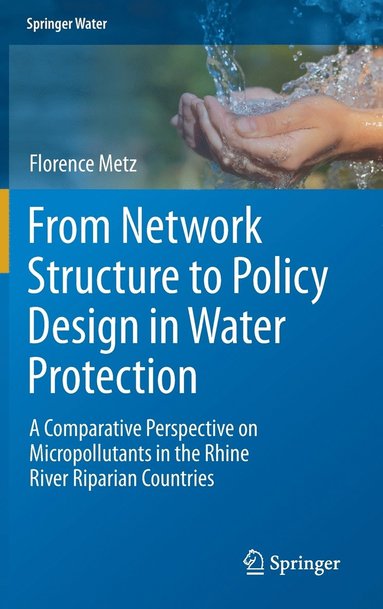 bokomslag From Network Structure to Policy Design in Water Protection