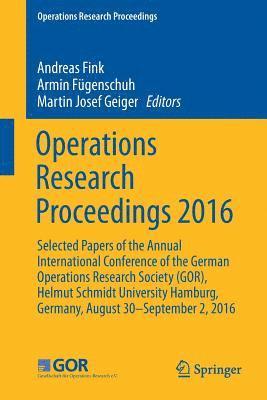 Operations Research Proceedings 2016 1