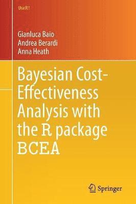 Bayesian Cost-Effectiveness Analysis with the R package BCEA 1