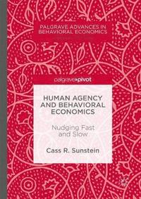 bokomslag Human Agency and Behavioral Economics