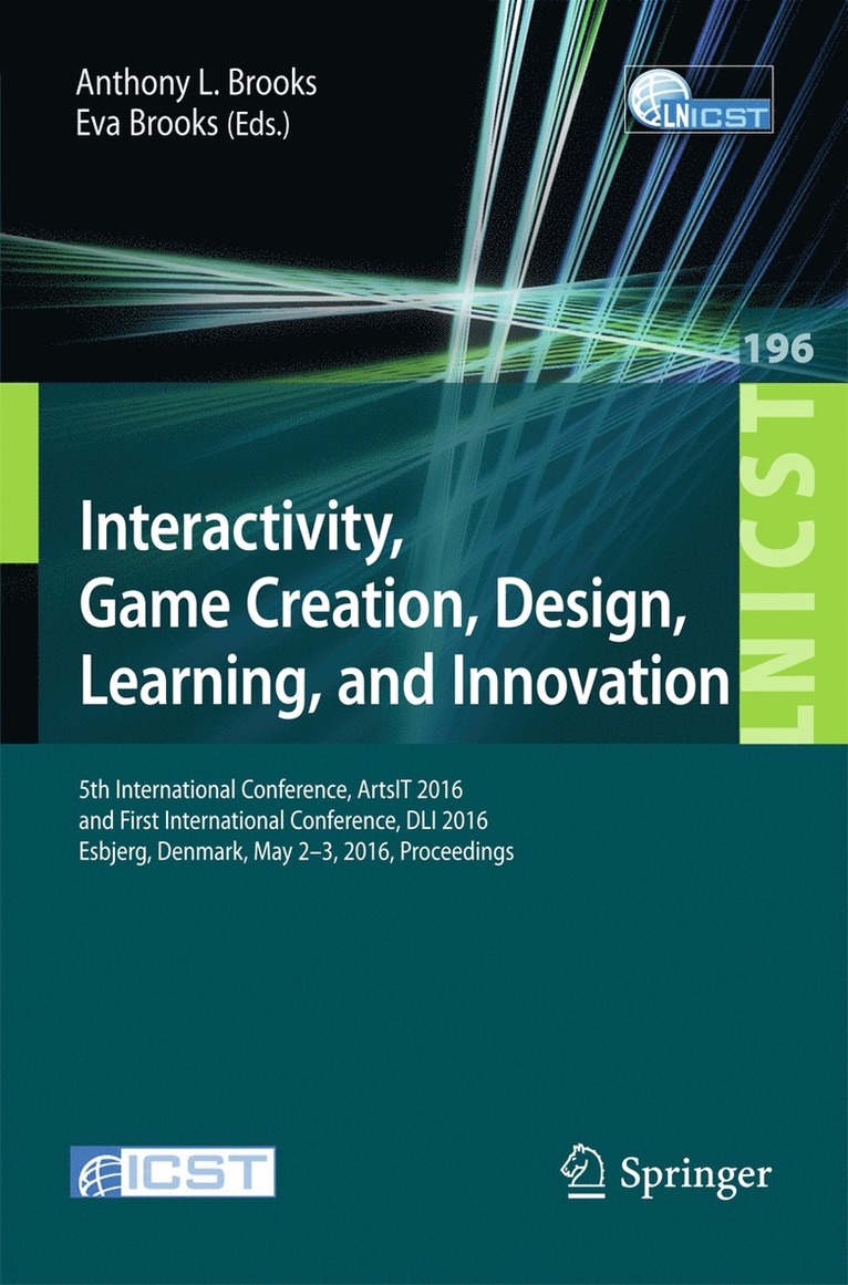 Anthony L. Brooks, Eva Brooks - Interactivity, Game Creation, Design, Learning, and Innovation, Häftad
