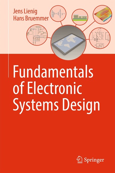 Jens Lienig, Hans Bruemmer - Fundamentals of Electronic Systems Design, Inbunden