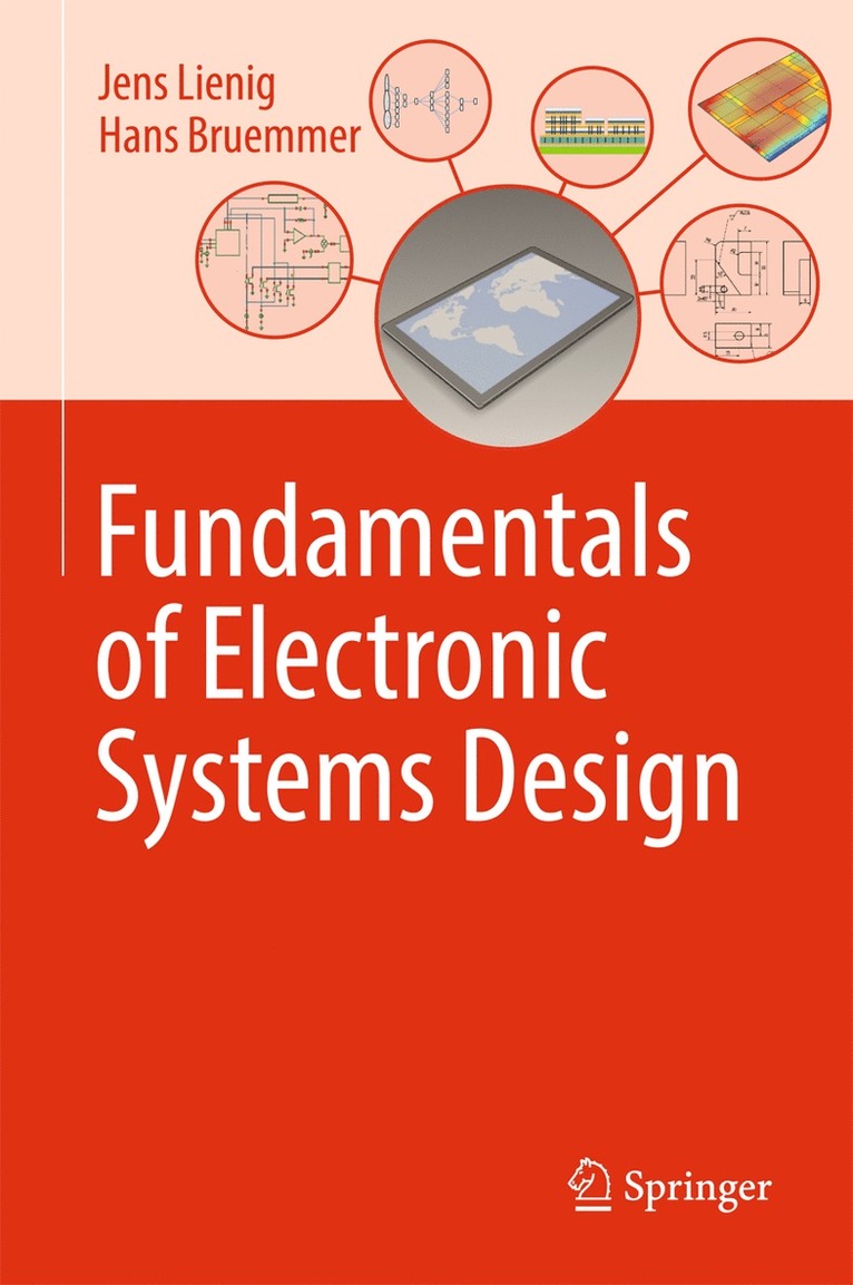 Jens Lienig, Hans Bruemmer - Fundamentals of Electronic Systems Design, Inbunden