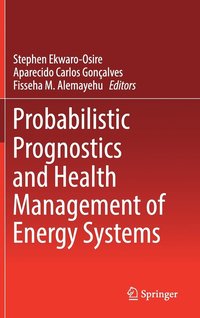 bokomslag Probabilistic Prognostics and Health Management of Energy Systems