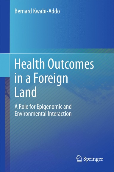 bokomslag Health Outcomes in a Foreign Land