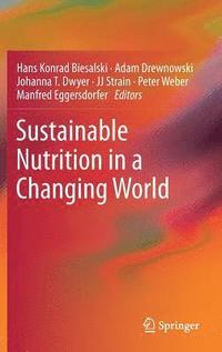 bokomslag Sustainable Nutrition in a Changing World