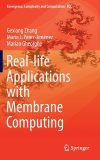 bokomslag Real-life Applications with Membrane Computing