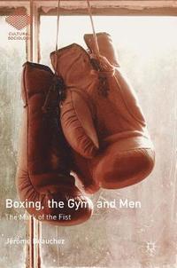 bokomslag Boxing, the Gym, and Men