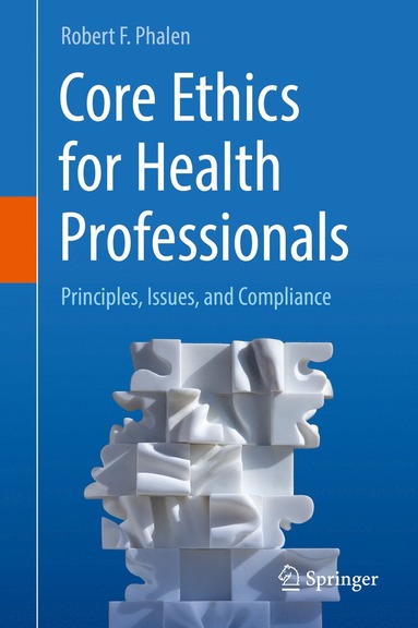 bokomslag Core Ethics for Health Professionals