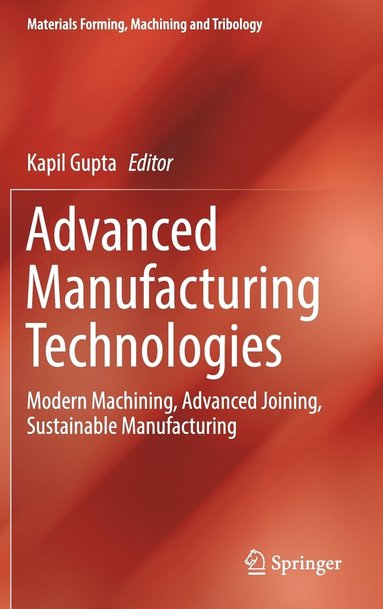 bokomslag Advanced Manufacturing Technologies