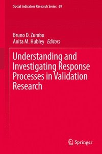 bokomslag Understanding and Investigating Response Processes in Validation Research