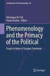 bokomslag Phenomenology and the Primacy of the Political