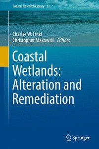 bokomslag Coastal Wetlands: Alteration and Remediation