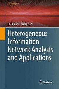 bokomslag Heterogeneous Information Network Analysis and Applications