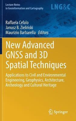 New Advanced GNSS and 3D Spatial Techniques 1