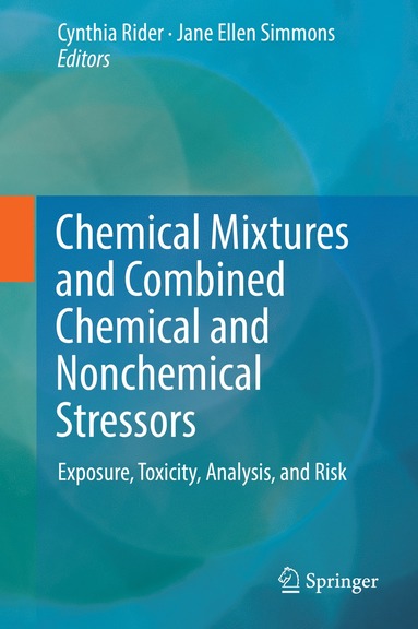 bokomslag Chemical Mixtures and Combined Chemical and Nonchemical Stressors