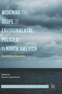 bokomslag Widening the Scope of Environmental Policies in North America