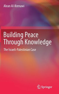 bokomslag Building Peace Through Knowledge