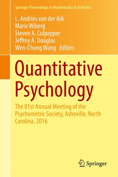 L. Andries van der Ark, Marie Wiberg, Steven A. Culpepper, Jeffrey A. Douglas, Wen-Chung Wang - Quantitative Psychology, Inbunden