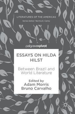 Essays on Hilda Hilst 1