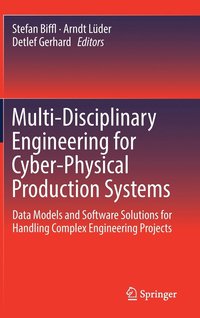 bokomslag Multi-Disciplinary Engineering for Cyber-Physical Production Systems