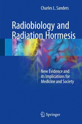 Radiobiology and Radiation Hormesis 1