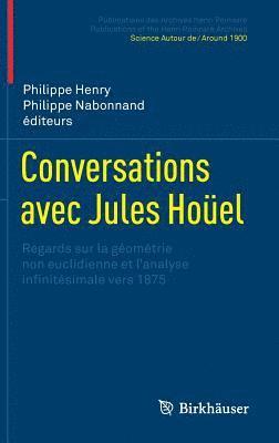 Conversations avec Jules Hoel 1