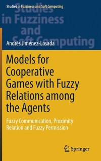 bokomslag Models for Cooperative Games with Fuzzy Relations among the Agents